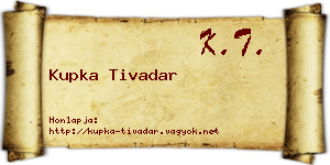 Kupka Tivadar névjegykártya